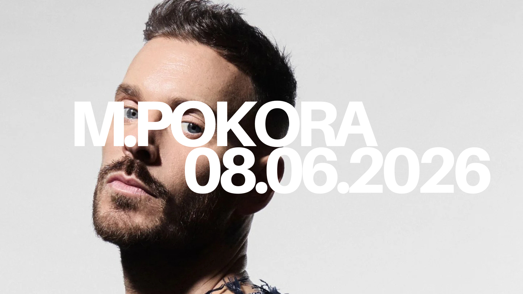 M. POKORA (19.06.2026)